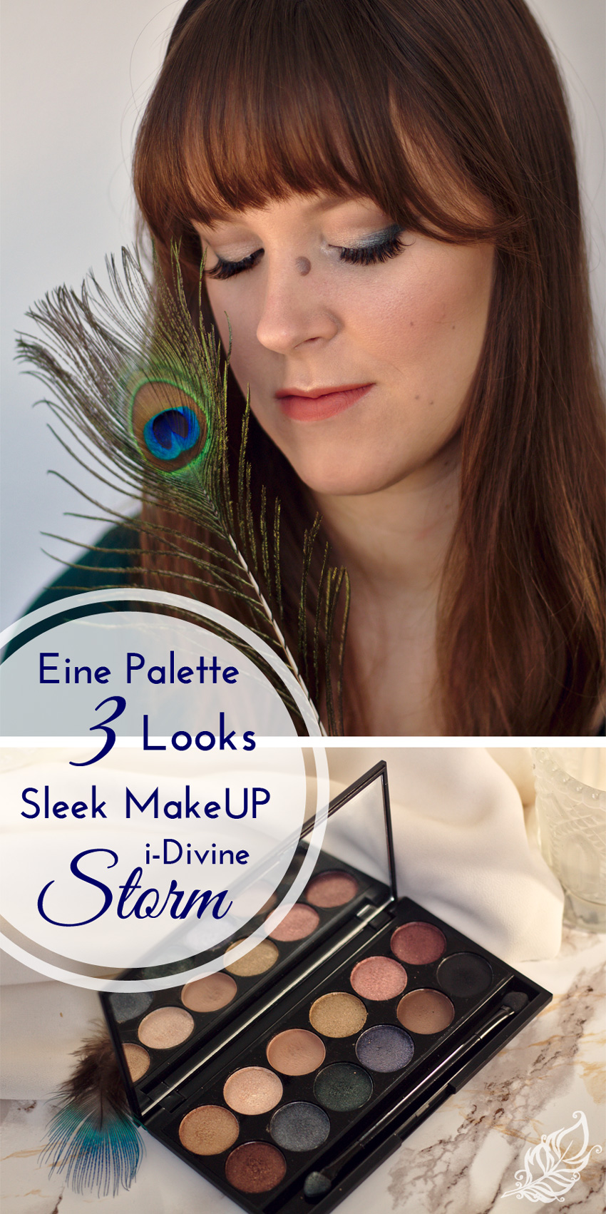 All the wonderful things: Eine Palette 3 Looks - Sleek MakeUP i-Divine Strom Lidschatten Palette Review